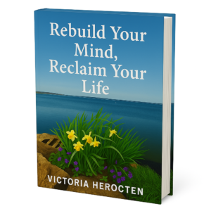 Rebuild your mind reclaim your life e-book